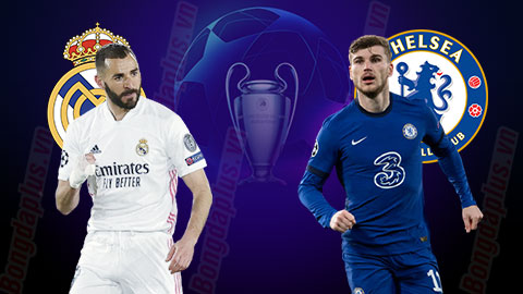 Lịch thi đấu bóng đá hôm nay 05/05: Chờ đại chiến Chelsea - Real