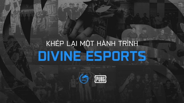 Đội tuyển Divine Esports tuyên bố giải thể