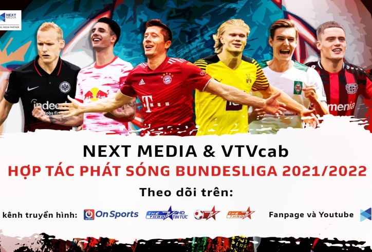 Next Media hợp tác cùng VTVCab phát sóng Bundesliga 2021/2022