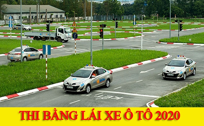 Thi bằng lái xe ô tô 2020 - những thay đổi đáng chú ý nhất