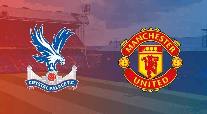 Xem trực tiếp Crystal Palace vs Man Utd ở đâu, kênh nào?