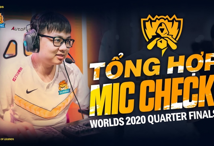 Mic Check tứ kết CKTG 2020 - SofM và SN lật kèo trước JD