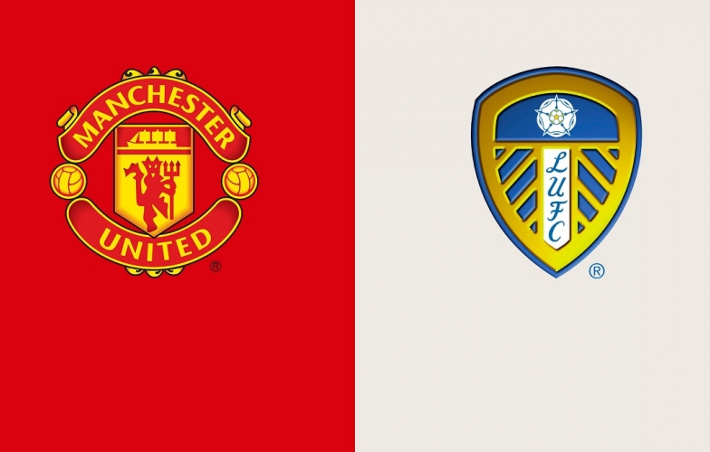 Xem trực tiếp MU vs Leeds - Ngoại hạng Anh ở đâu? Kênh nào?